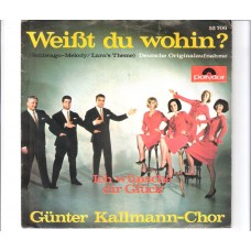 GÜNTER KALLMANN CHOR - Weißt du wohin ?